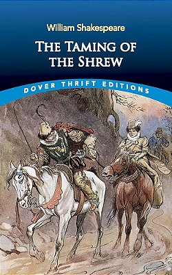 The Taming Of The Shrew - Dover Thrift Editions