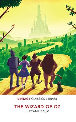 The Wizard Of Oz - Vintage Classics Library