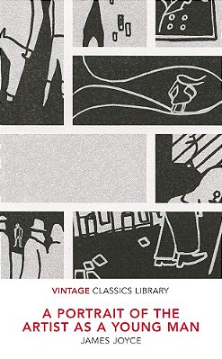 A Portrait Of The Artist As A Young Man - Vintage Classics Library