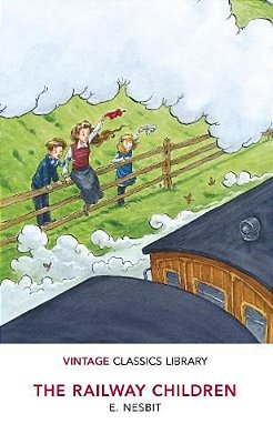 The Railway Children - Vintage Classics Library