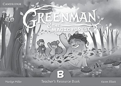 Greenman And The Magic Forest B - Teacher's Resource Book