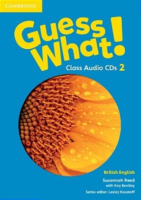 Guess What! 2 British English - Class Audio CD (Pack Of 3)