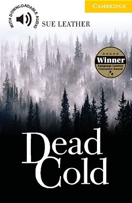 Dead Cold - Cambridge English Readers - Level 2
