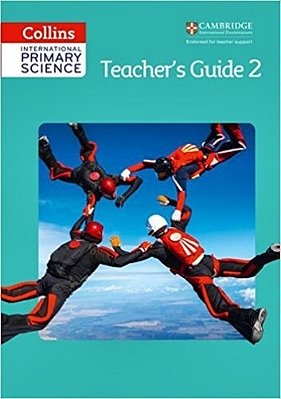 Collins International Cambridge Primary Science 2 - Teacher's Guide