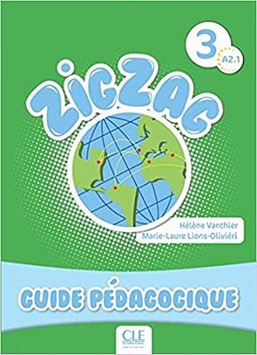 Zigzag 3 A2.1 - Guide Pédagogique