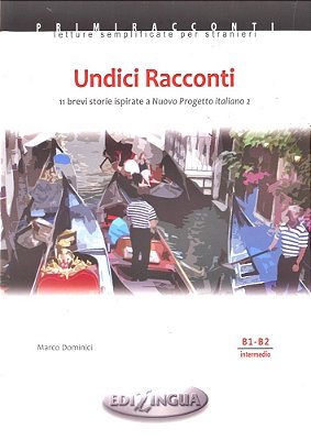 Undici Racconti - Primiracconti - Livello B1-B2