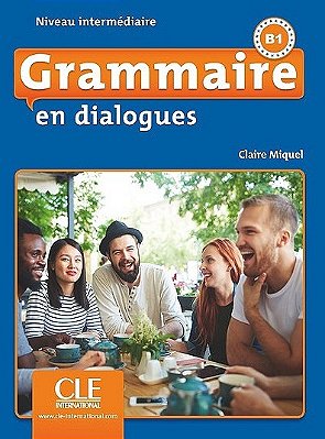 Grammaire En Dialogues Niveau Intermédiaire BB1 - Livre Avec Audio CD - 2ÈME Édition
