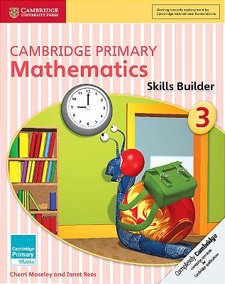 Cambridge Primary Mathematics Stage 3 - Skills Builder