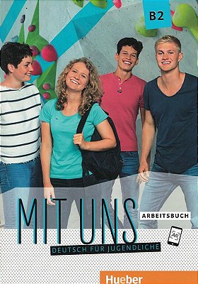 Mit Uns - B2 Arbeitsbuch