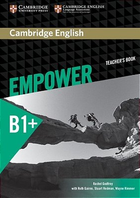 Cambridge English Empower Intermediate B1+ - Teacher's Book
