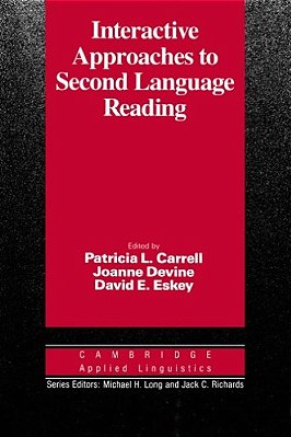 Interactive Apprroaches To Second Language Reading- Book