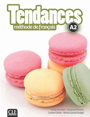 Tendances A2 - Livre De L'Élève Avec Dvd-ROM