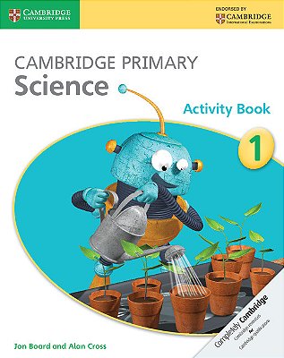 Cambridge Primary Science 1 - Activity Book