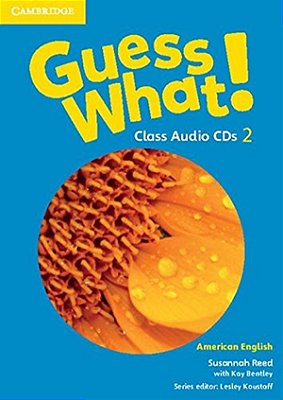 Guess What! 2 - American English - Class Audio CDs (3)