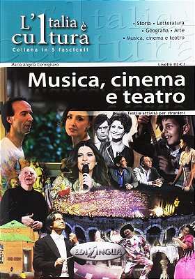 Musica, Cinema E Teatro
