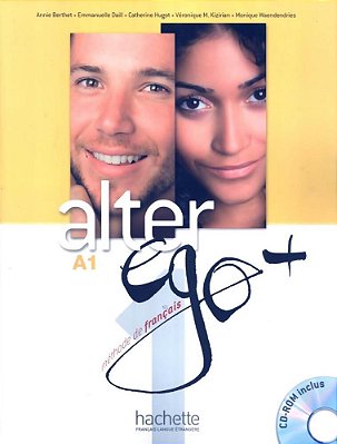Alter Ego Plus 1 - Livre De L'Élève Avec CD-ROM Et Parcours Digital-..