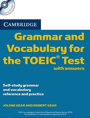 Cambridge Grammar And Vocabulary For The Toeic Test - Book With Answers And Audio CDs(2)
