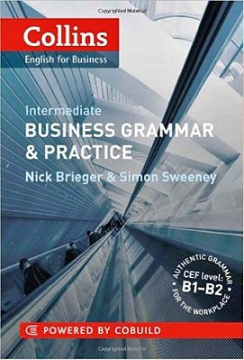 Collins Business Grammar And Practice - Intermediate - Collins English For Business