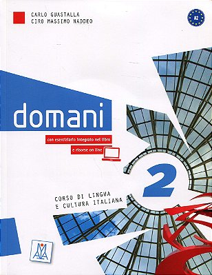 Domani 2 - Libro Con Dvd Multimediale