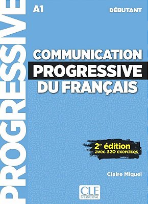 Communication Progressive Du Français Livre Débutant + CD (A1) - Nouvelle Couverture