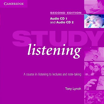 Study Listening - A Course In Listening To Lectures And Note Taking With Audio CD's - Second Edition