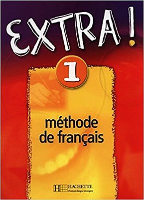 Extra! 1 - Livre De L'Élève