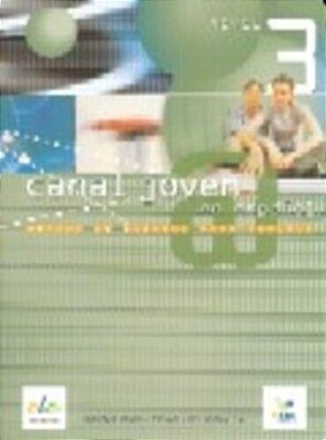 Canal Joven @ En Español 3 - Libro Del Alumno