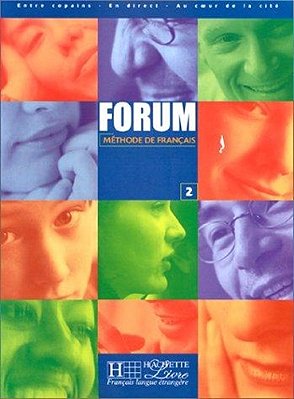 Forum 2 - Livre De L'Élève - Nouveau Delf A2 & B1