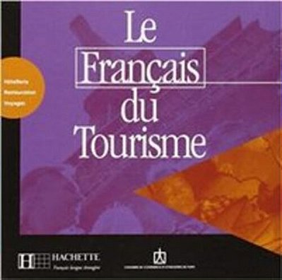 Le Français Du Tourisme - CD Audio