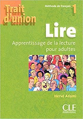 Trait D'Union 1 - Lire - Cahier De Lecture