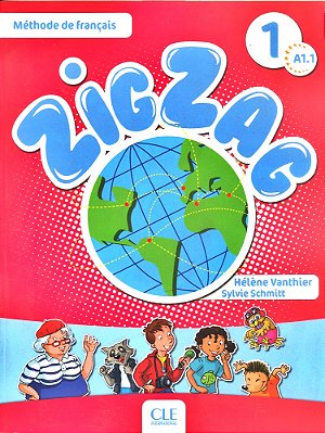 Zigzag 1 A1.1 - Livre De L'Élève Avec CD Audio