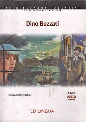 Dino Buzzati - Primiracconti - Livello B2-C1