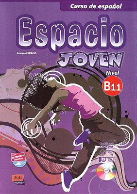 Espacio Joven B1.1 - Libro Del Alumno Con CD-ROM