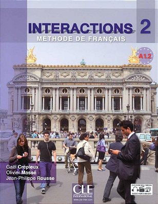 Interactions 2 A1.2 - Livre De L'Eleve