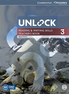 Unlock 3 - Teacher's Book With Dvd-ROM - Reading And Writing Skills