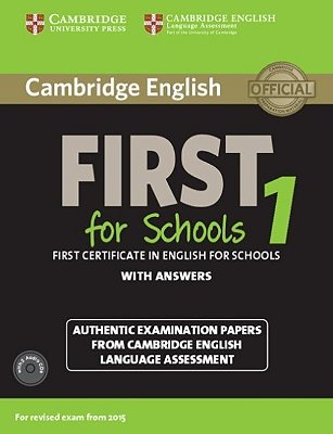 Cambridge English First For Schools 1 - Student's Book With Answers And 2 Audio CD's