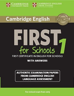 Cambridge English First For Schools 1 - For Revised