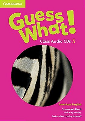 Guess What! 5 - American English - Class Audio CDs (3)