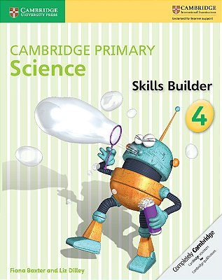 Cambridge Primary Science Stage 4 - Skills Builder