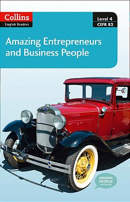 Amazing Entrepreneurs And Business People -Collins English Readers-Level 4- Book With Audio Download-..
