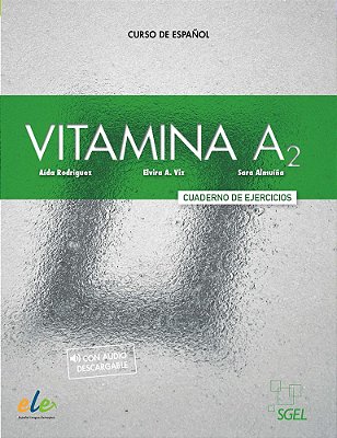 Vitamina A2 - Cuaderno De Ejercicios Con Licencia Digital Y Audio Descargable-..