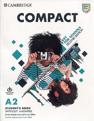 Compact Key For Schools A2 - Student's Book Without Answers And Online Practice - Second Edition