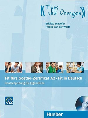 Fit Furs Goethe-Zertifikat A2/Fit In Deutsch - Lehrbuch Mit Audio-CD