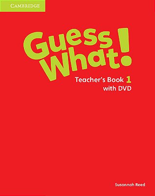 Guess What! British Edition 1 - Teacher's Book With Dvd - Combo Edition-..