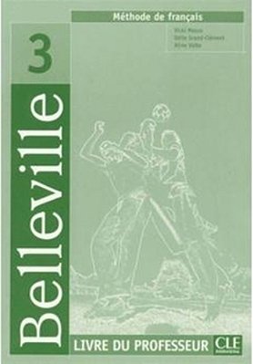Belleville 3 - Livre Du Professeur