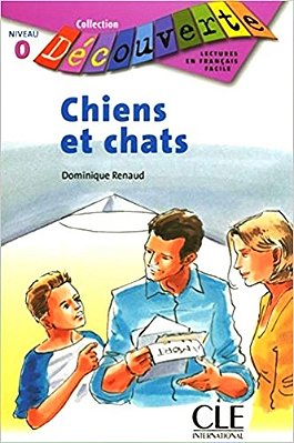 Chiens Et Chats - Collection Découverte - Niveau Intro