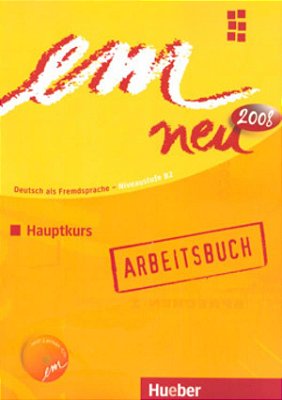 Em Neu 2008 Hauptkurs - Arbeitsbuch Mit Audio-CD