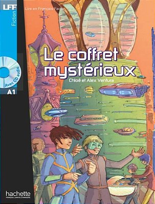 Le Coffret Mystérieux - Lire En Français Facile - Niveau A1 - Livre Avec CD Audio MP3