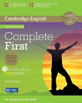 Complete First - Student's Book With Answers With CD-ROM - Class Audio CDs (2) - Second Edition