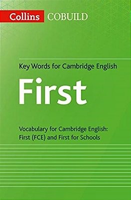 Collins Cobuild Key Words For Cambridge English First
